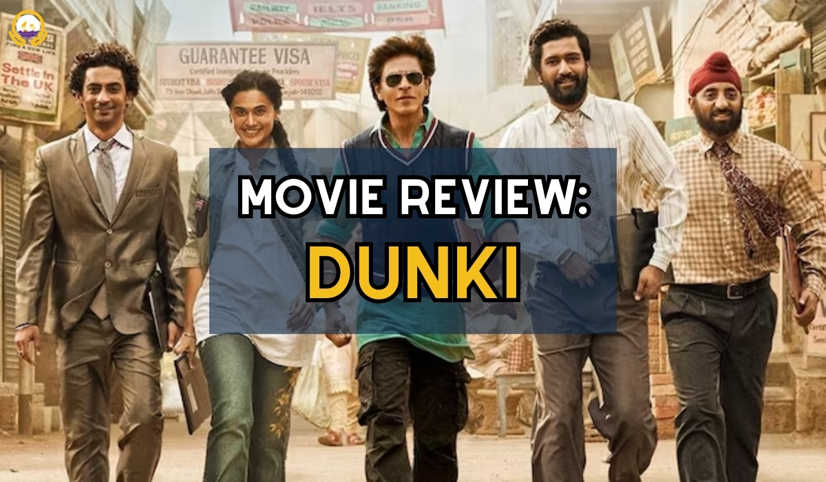 Dunki A Heartfelt Journey of Dreams and Emotions